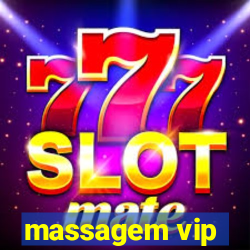 massagem vip